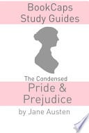 The Condensed Pride and Prejudice (Jane Austen's Classic Novel) - Cover