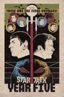Star Trek: Year Five, Book 1: Odyssey's End - Cover