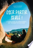 Oser partir seule ! - Cover