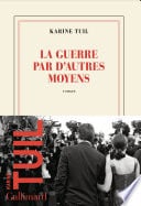 La guerre par d'autres moyens - Cover