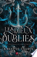 Les Dieux Oubliés - 2. Poséidon et Amphitrite - Cover