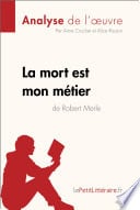 La mort est mon métier de Robert Merle (Analyse de l'oeuvre) - Cover