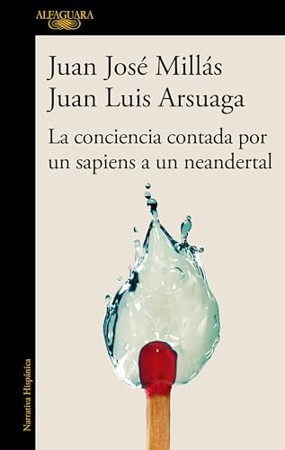 La conciencia contada por un sapiens a un neandertal - Cover