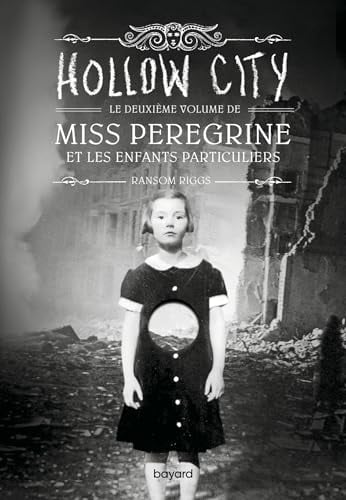 Miss Peregrine, Tome 02: Hollow city - Cover
