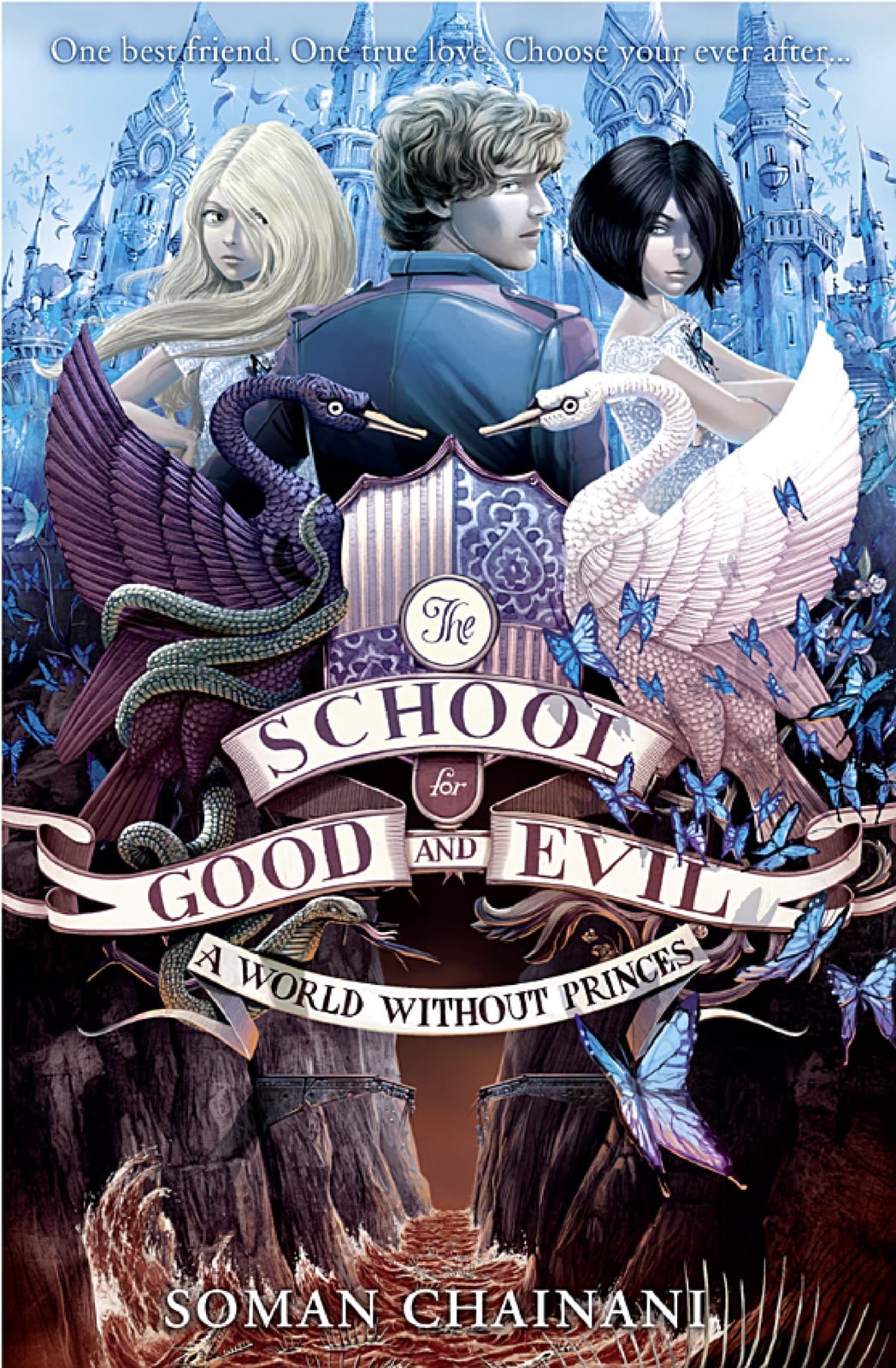 A World Without Princes (The School for Good and Evil, Book 2) - Cover