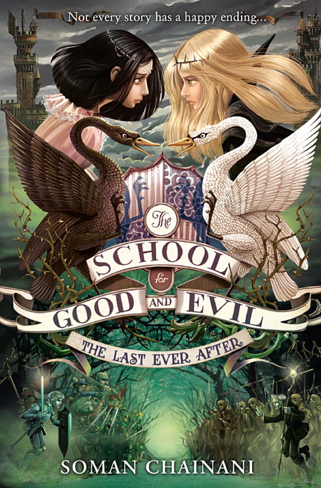 The Last Ever After (The School for Good and Evil, Book 3) - Cover