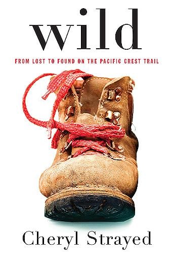 Wild: From Lost to Found on the Pacific Crest Trail - Cover