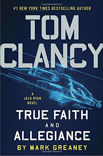 Tom Clancy True Faith and Allegiance (A Jack Ryan Novel) - Cover