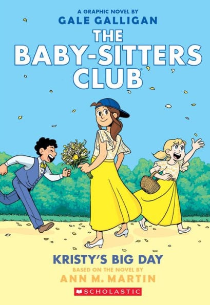 Kristy's Big Day (The Baby-Sitters Club Graphix Series #6) - Cover