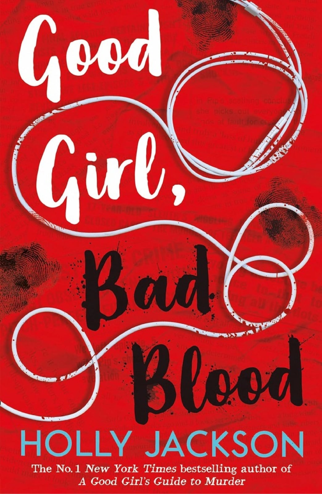 Good Girl, Bad Blood (A Good Girl’s Guide to Murder, Book 2) - Cover