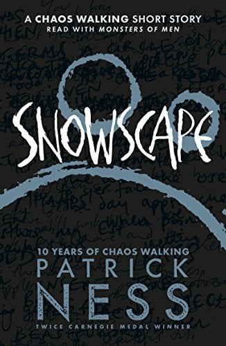 Snowscape A Chaos Walking Short Story - Cover