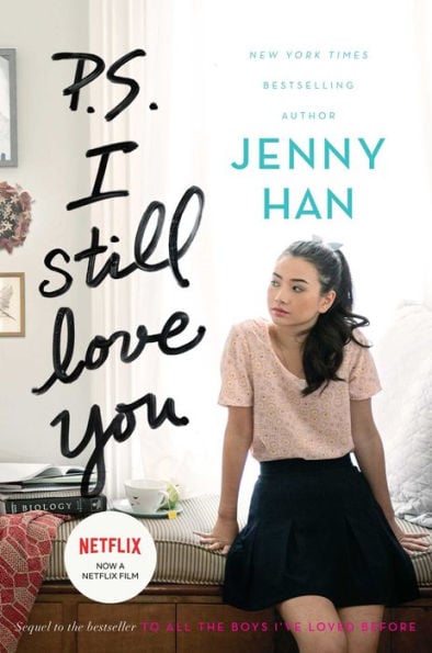 P.S. I Still Love You (To All the Boys I've Loved Before Series #2) - Cover