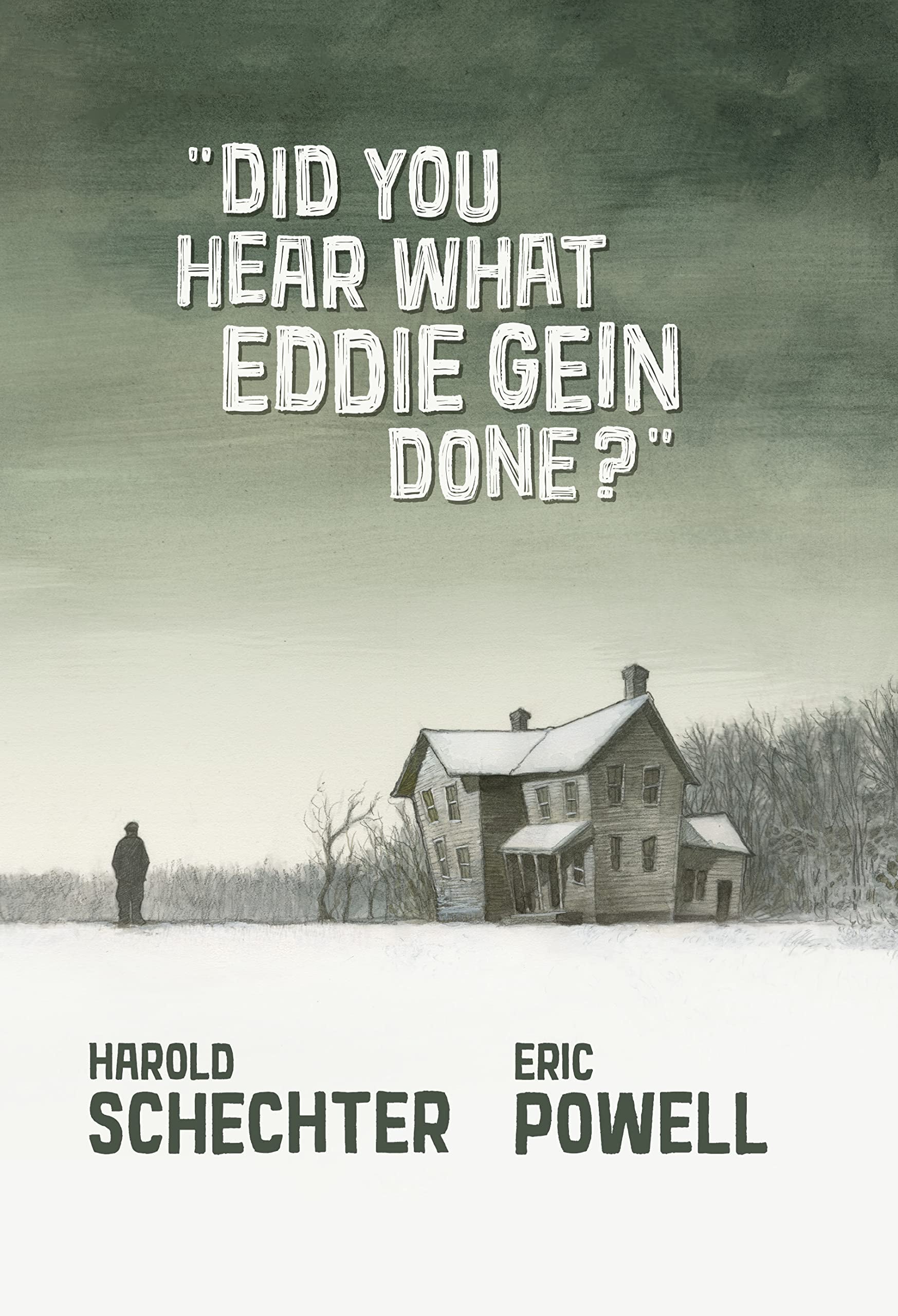 Did You Hear What Eddie Gein Done? - Cover