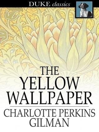 The Yellow Wallpaper - Cover