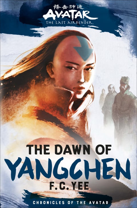 Avatar, The Last Airbender: The Dawn of Yangchen (Chronicles of the Avatar Book 3) - Cover