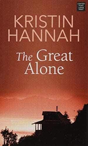 The Great Alone (Center Point Large Print) - Cover