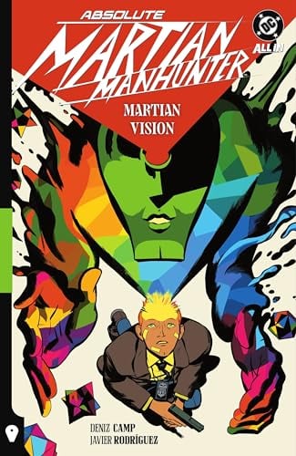 Absolute Martian Manhunter Vol. 1: Martian Vision - Cover
