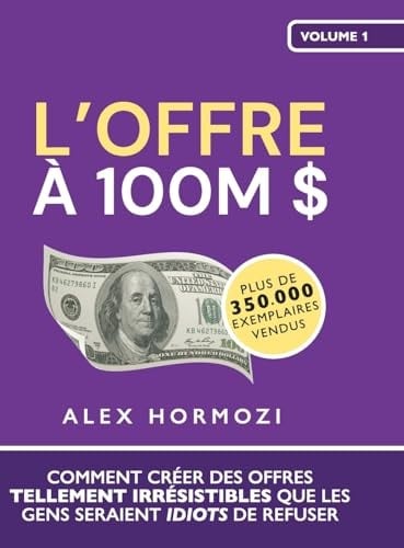 L'Offre à 100M $ - Cover