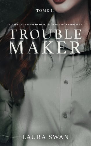 Troublemaker - Tome 2 - Cover