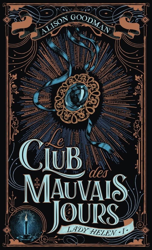 Lady Helen (Tome 1) - Le Club des Mauvais Jours - Cover