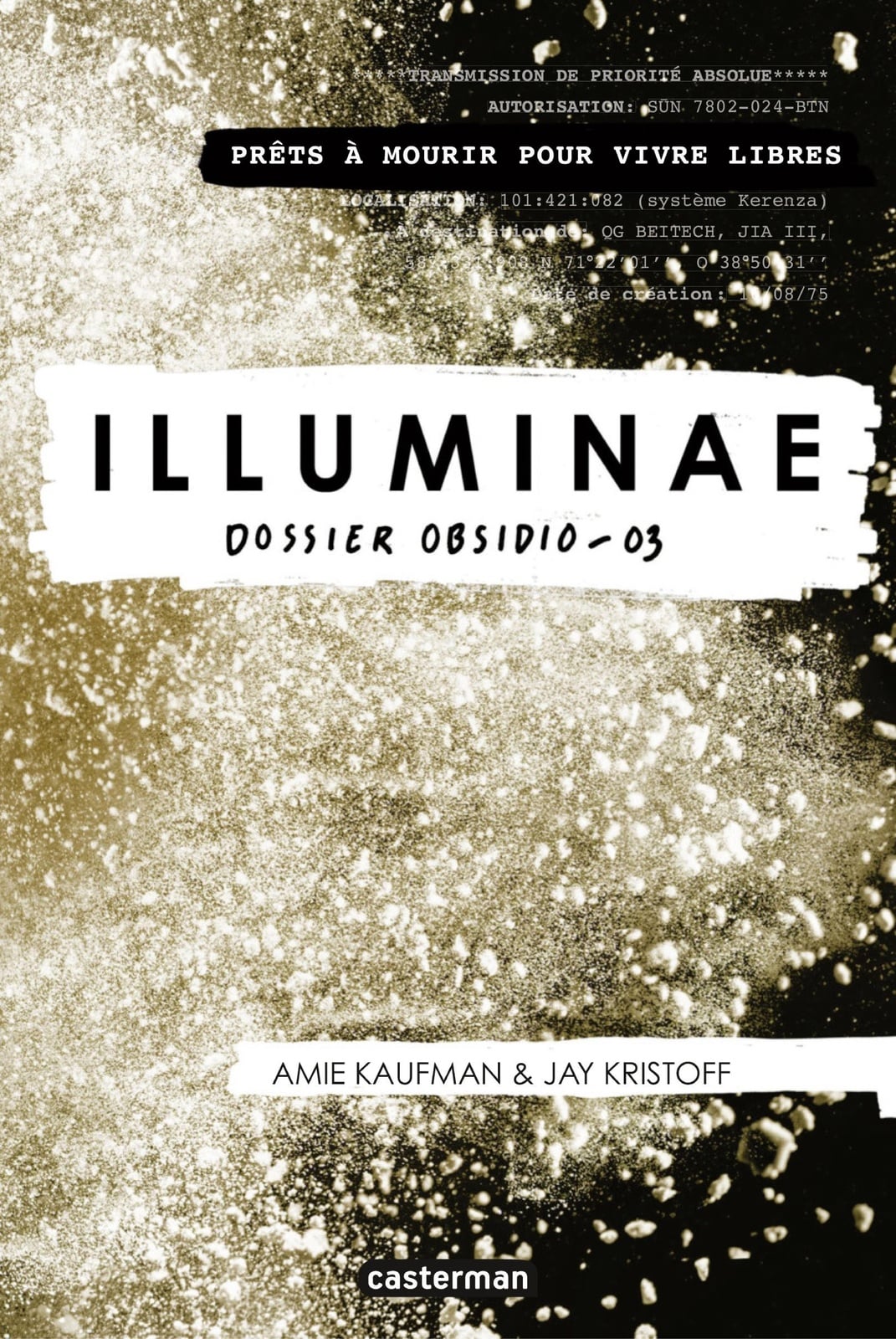 Illuminae (Tome 3) - Dossier Obsidio -04 - Cover