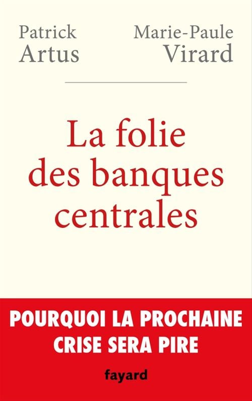 La folie des banques centrales - Cover