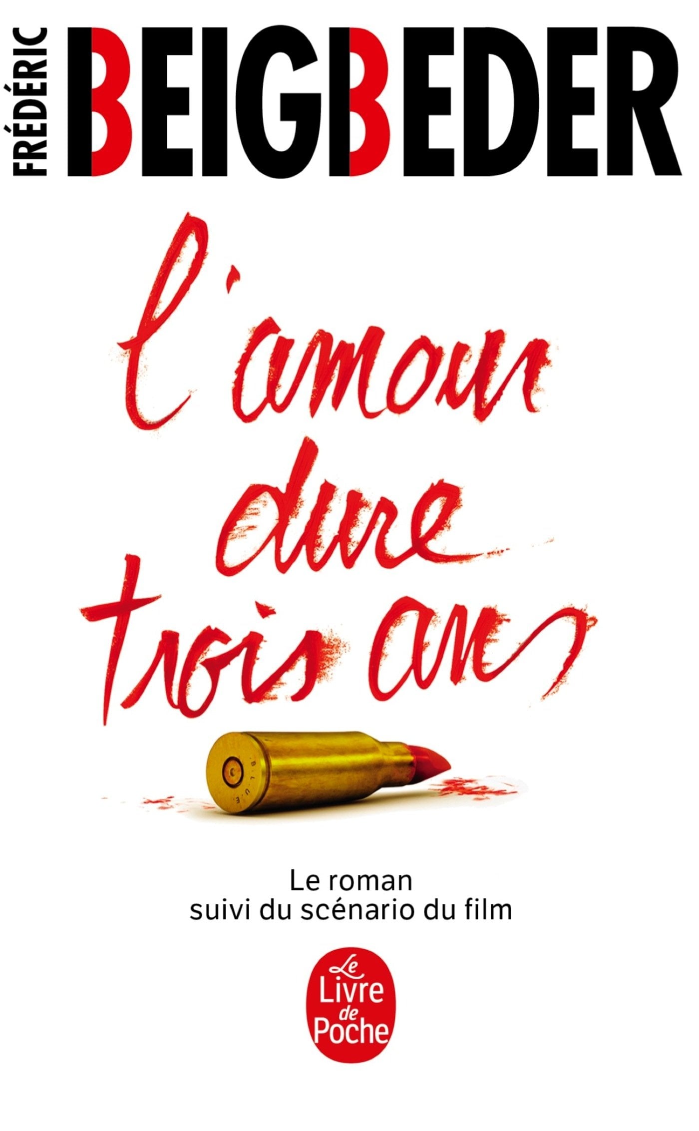 L'amour dure trois ans - Cover