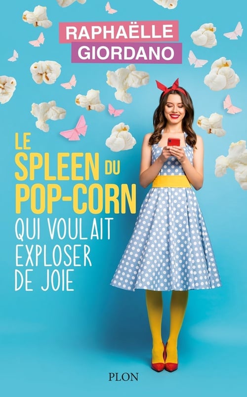 Le spleen du pop-corn qui voulait exploser de joie - Cover