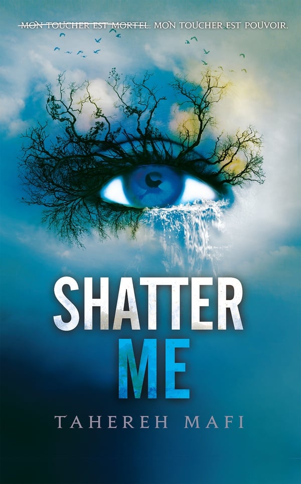 Insaisissable Tome 1 : Shatter me - Cover