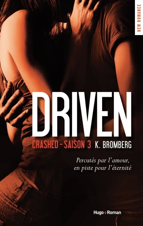 Driven - Saison 3 Crashed - Cover