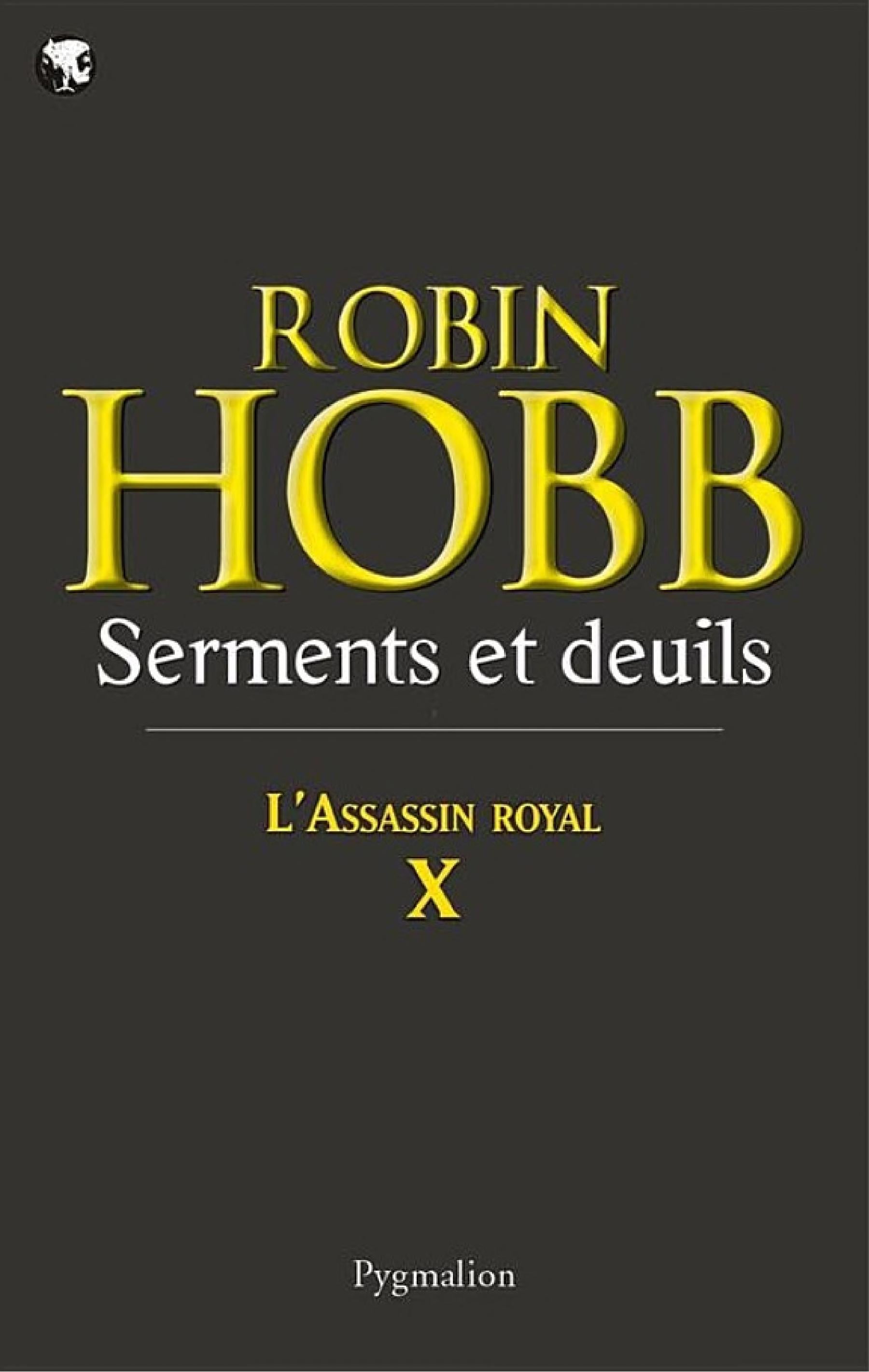 L'Assassin royal (Tome 10) - Serments et deuils - Cover