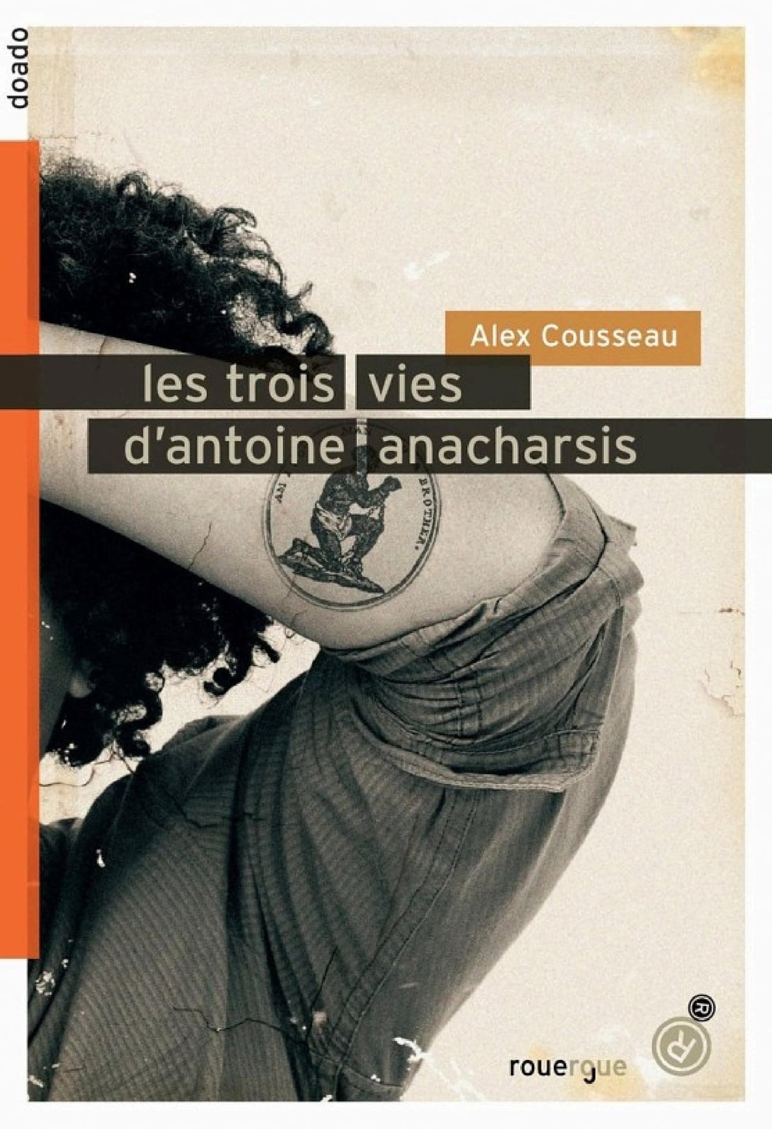 Les trois vies d'Antoine Anacharsis - Cover