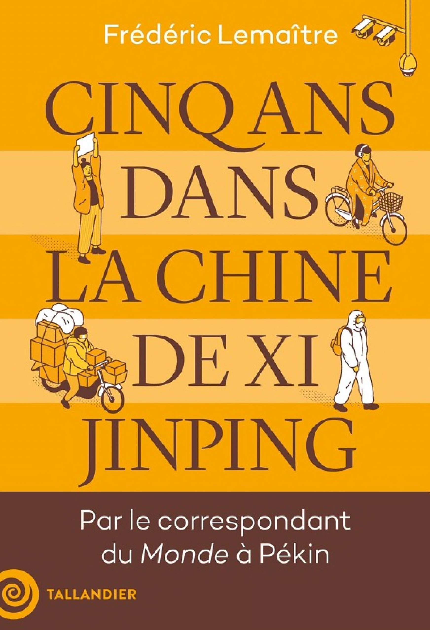 Cinq ans dans la Chine de Xi Jinping - Cover