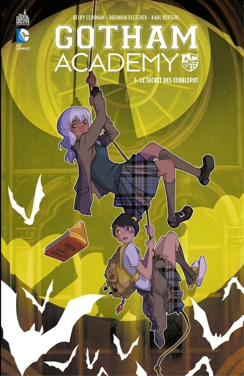Gotham Academy - Tome 1 - Le secret des Cobblepot - Cover