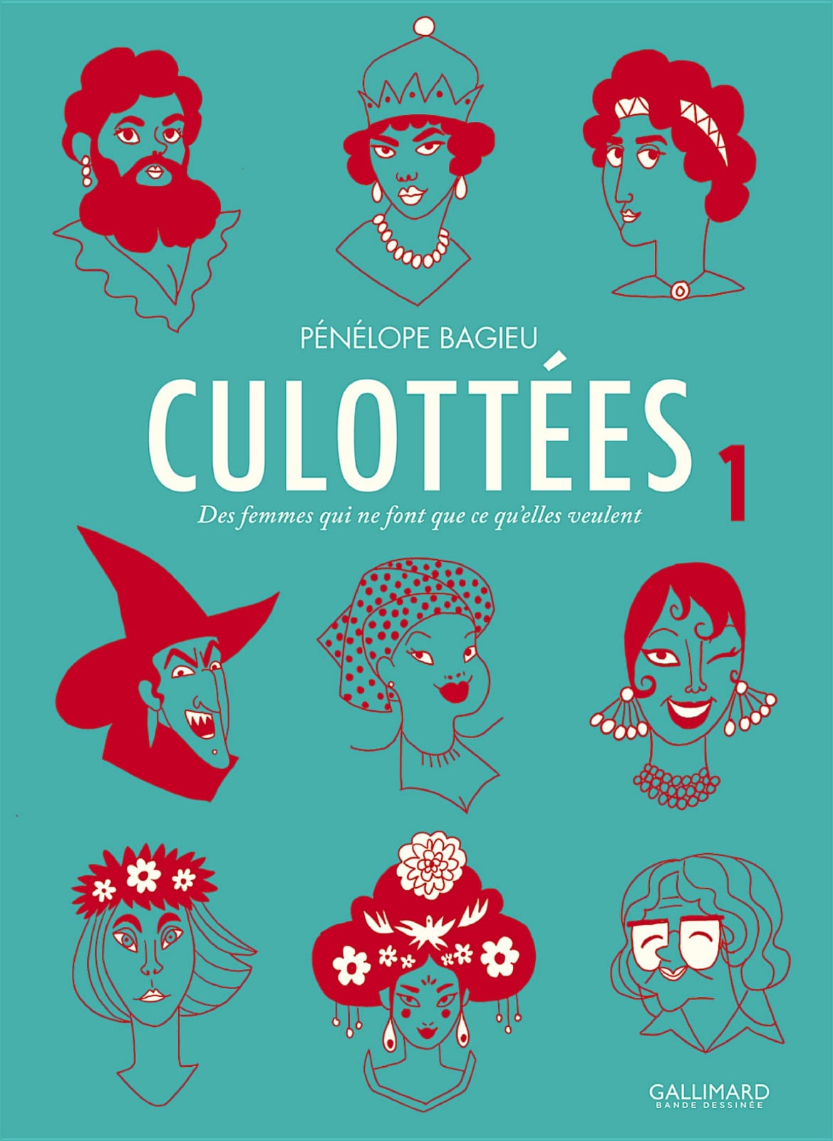 Culottées. Des femmes qui ne font que ce qu'elles veulent (Tome 1) - Cover