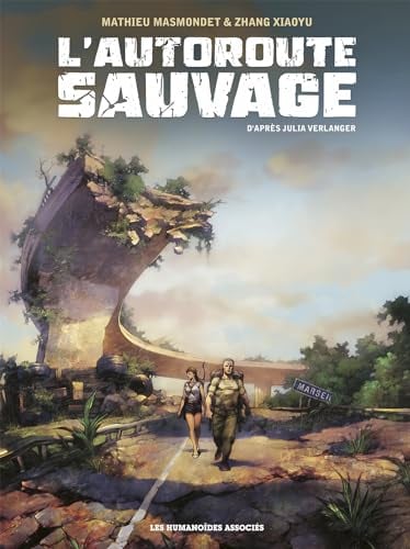 L'autoroute sauvage Intégrale - Cover