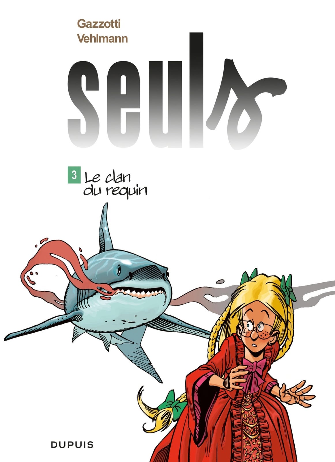 Seuls - Tome 3 - Le clan du requin - Cover