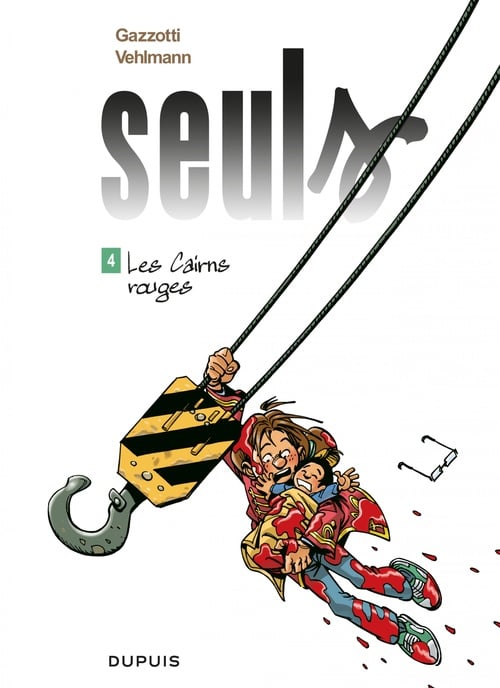 Seuls - Tome 4 - Les Cairns rouges - Cover
