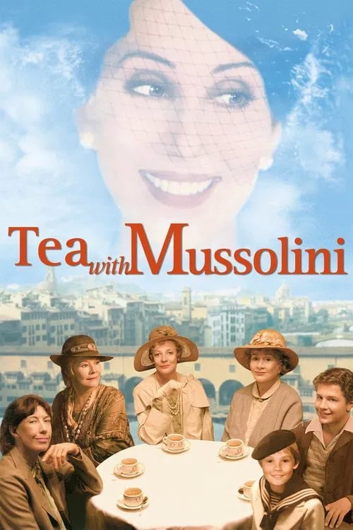 Tea with Mussolini - Cover