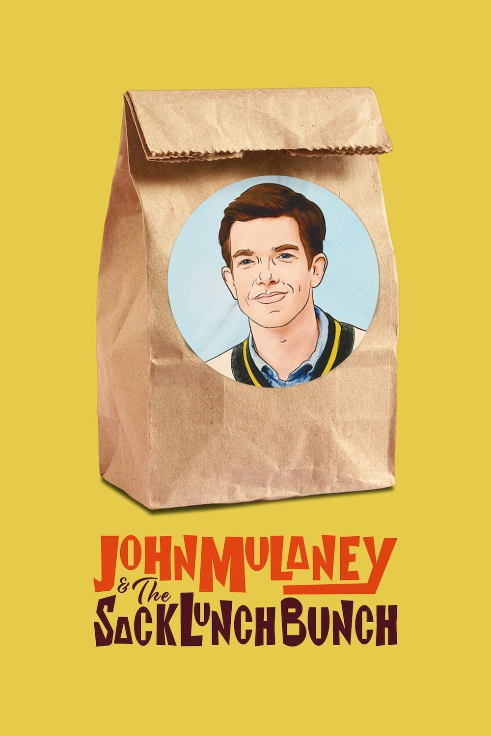 John Mulaney & The Sack Lunch Bunch - Cover