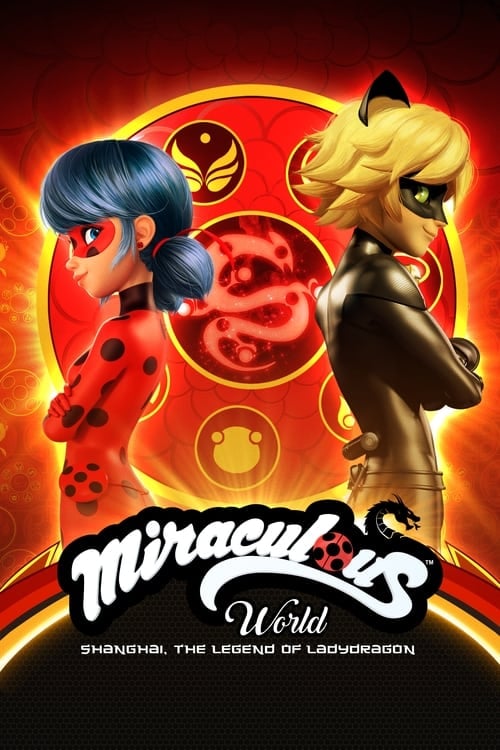Miraculous World: Shanghai - The Legend of Ladydragon - Cover