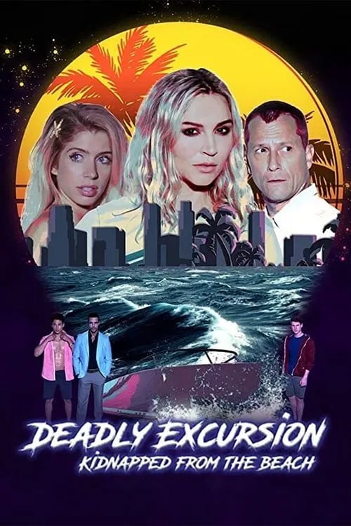 Deadly Excursion: Kidnapped from the Beach - Cover
