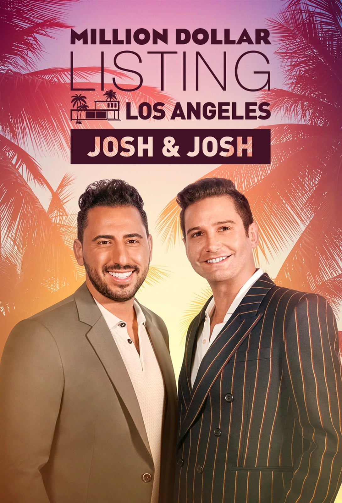 Million Dollar Listing Los Angeles: Josh & Josh - Cover
