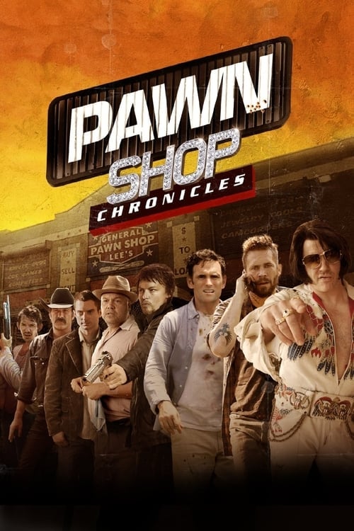 Pawn Shop Chronicles - Cover