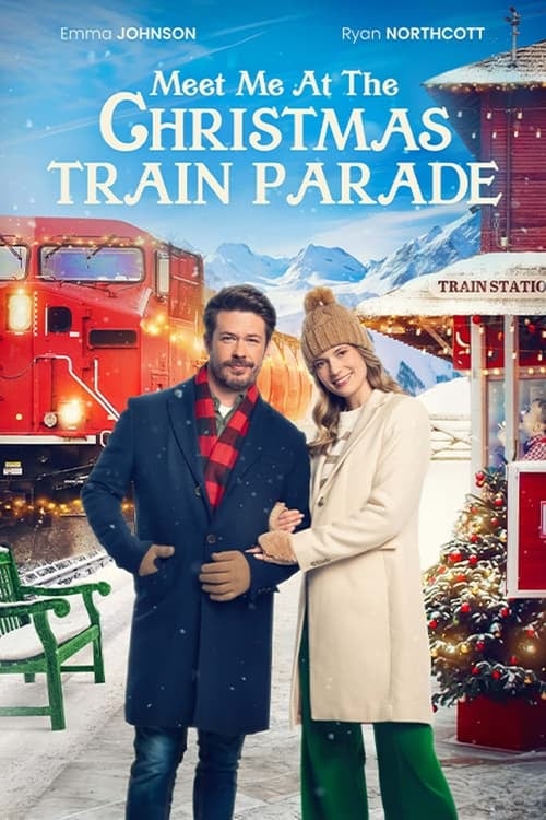Meet Me at the Christmas Train Parade - Cover