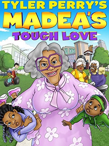 Madea's Tough Love - Cover
