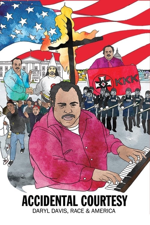 Accidental Courtesy: Daryl Davis, Race & America - Cover