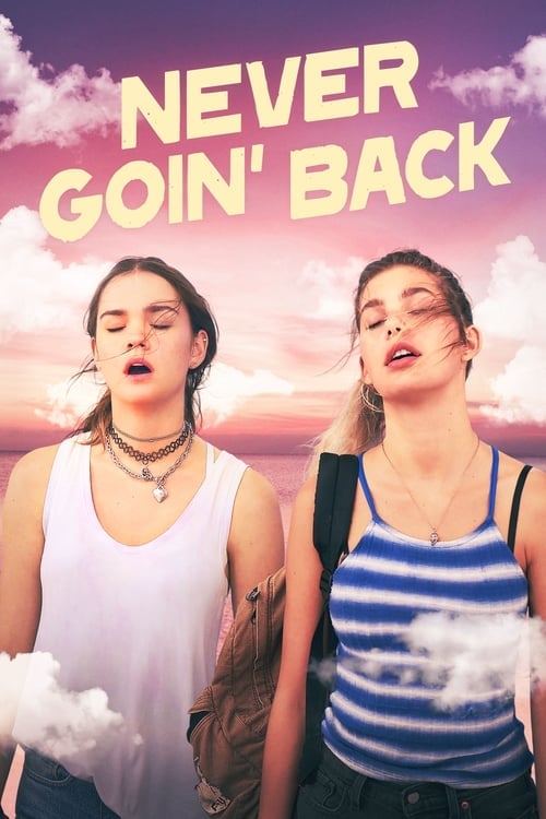 Never Goin' Back - Cover
