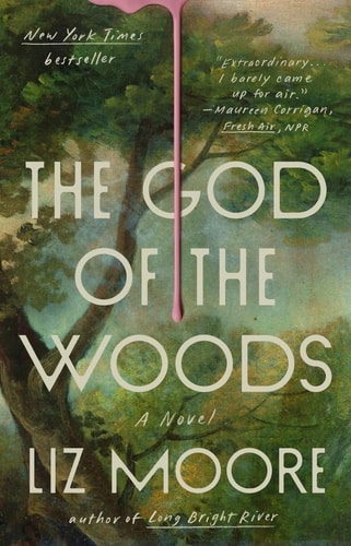 The God of the Woods A Novel