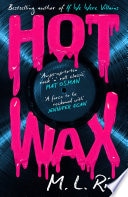 Hot Wax